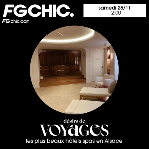 FG CHIC INVITE : DÉSIRS DE VOYAGES LES PLUS BEAUX HÔTELS SPAS EN...