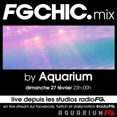 FG CHIC MIX BY AQUARIUM