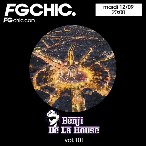 FG CHIC MIX BY BENJI DE LA HOUSE