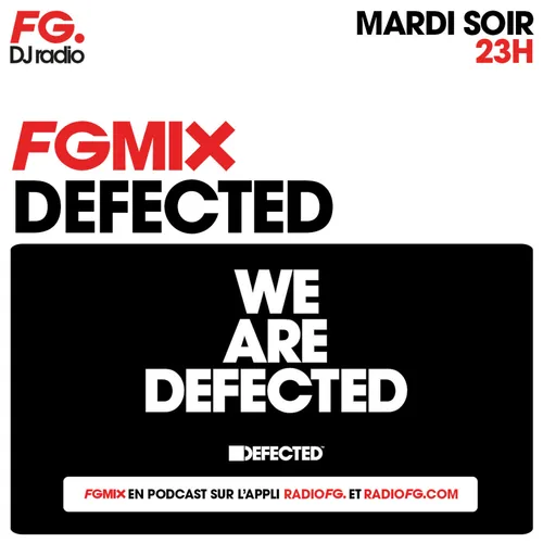 FG MIX : DEFECTED