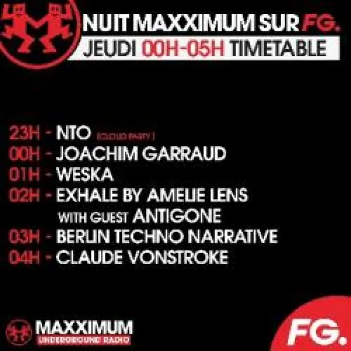 LA NUIT MAXXIMUM SUR FG : JOACHIM GARRAUD