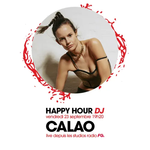 HAPPY HOUR DJ : CALAO