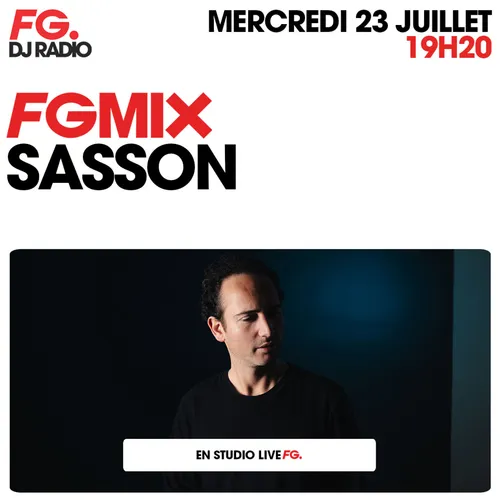 FG MIX : SASSON