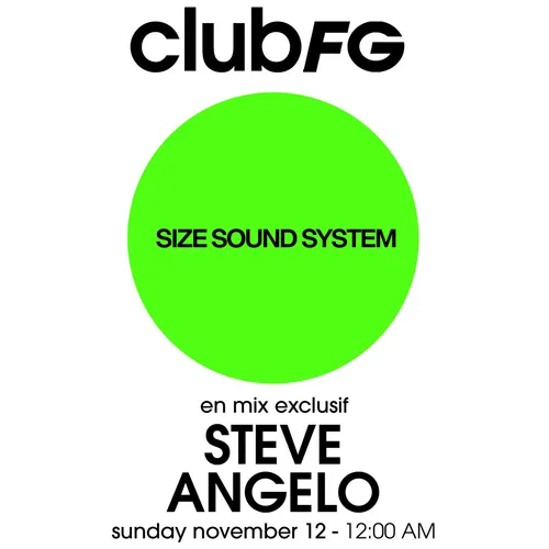 CLUB FG : STEVE ANGELO