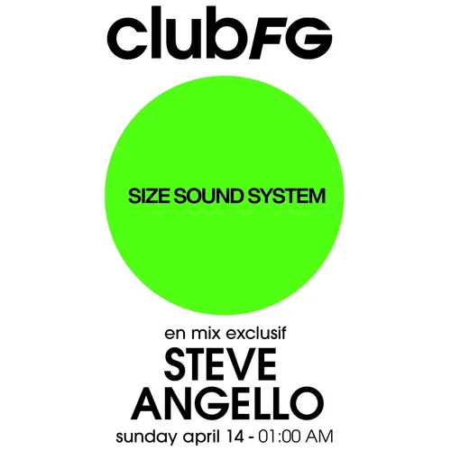 CLUB FG : STEVE ANGELLO