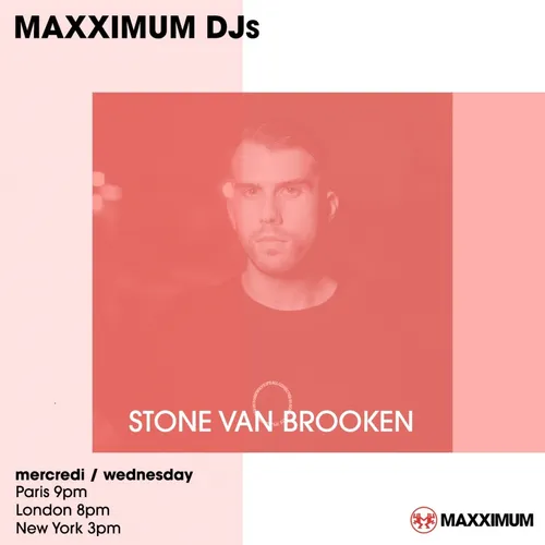 MAXXIMUM DJ'S : STONE VAN BROOKEN