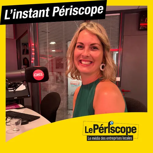 L'instant Périscope - Laura Gressot, responsable commerciale chez...