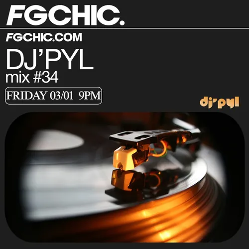 FG CHIC MIX BY DJ' PYL
