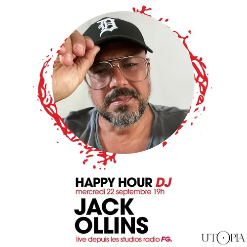 HAPPY HOUR DJ : JACK OLLINS