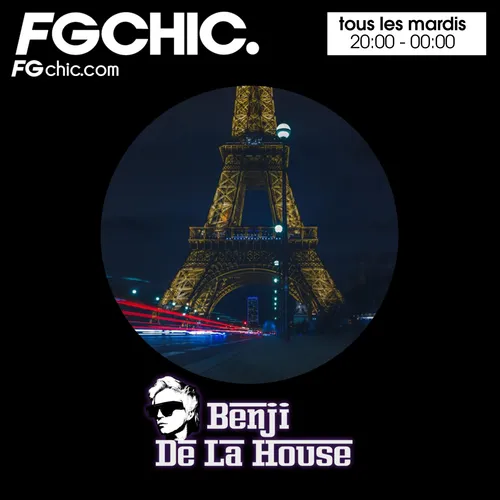 FG CHIC MIX BY BENJI DE LA HOUSE