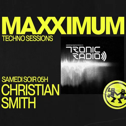 MAXXIMUM DJ'S : CHRSTIAN SMITH