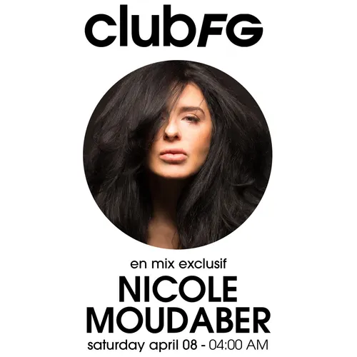 CLUB FG : NICOLE MOUDABER