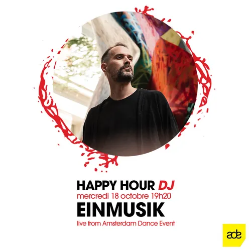 HAPPY HOUR DJ : EINMUSIK