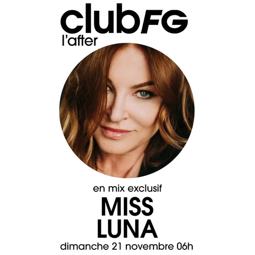 CLUB FG : MISS LUNA