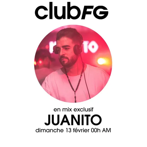 CLUB FG : JUANITO