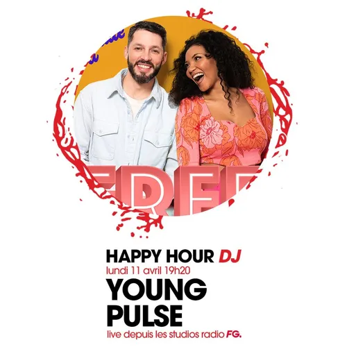 HAPPY HOUR DJ : YOUNG PULSE