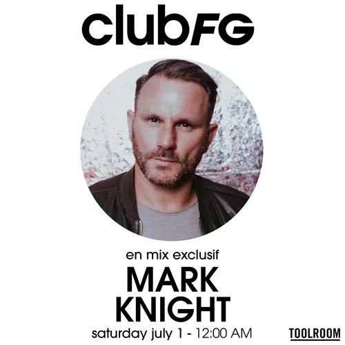 CLUB FG : MARK KNIGHT