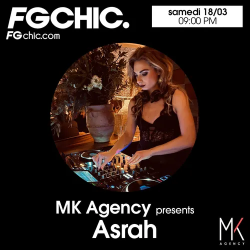 FG CHIC MIX MK AGENCY AVEC ASRAH
