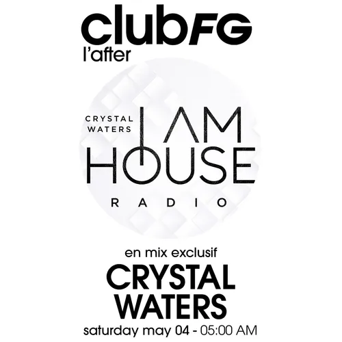 CLUB FG : CRYSTAL WATERS