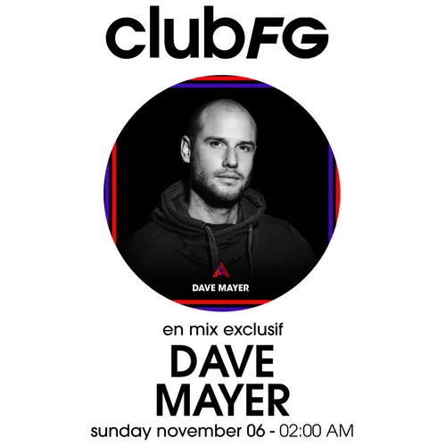 CLUB FG : DAVE MAYER