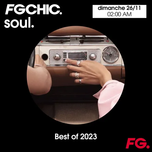 FG CHIC SOUL MIX BEST OF 2023