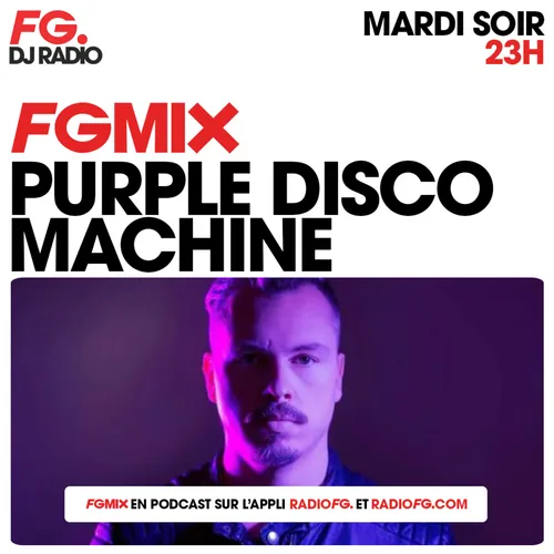 FG MIX : PURPLE DISCO MACHINE