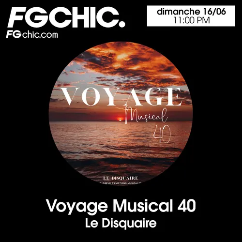 VOYAGE MUSICAL VOL. 40 BY LE DISQUAIRE