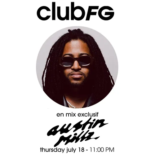 CLUB FG : AUSTIN MILLZ