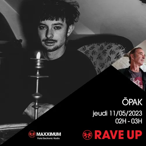 RAVE UP : ÖPAK