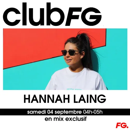 CLUB FG : HANNAH LAING