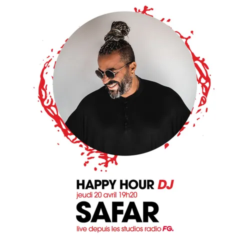 HAPPY HOUR DJ : SAFAR