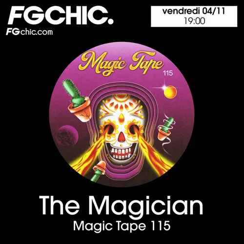 FG CHIC MIX BY THE MAGICIAN - MAGIC TAPE 115