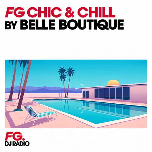 MIX : FG CHIC & CHILL