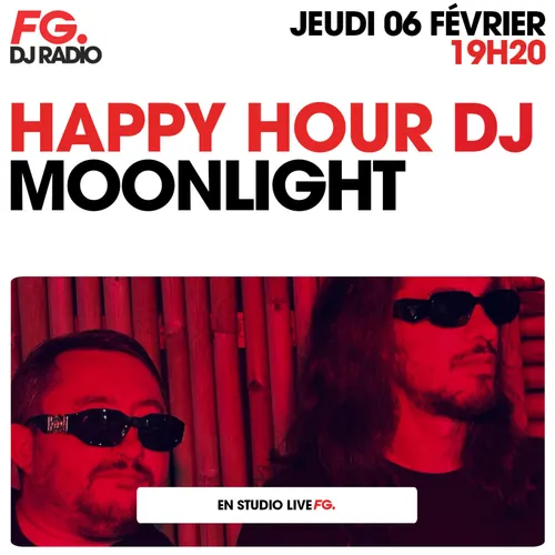 HAPPY HOUR DJ : MOONLIGHT