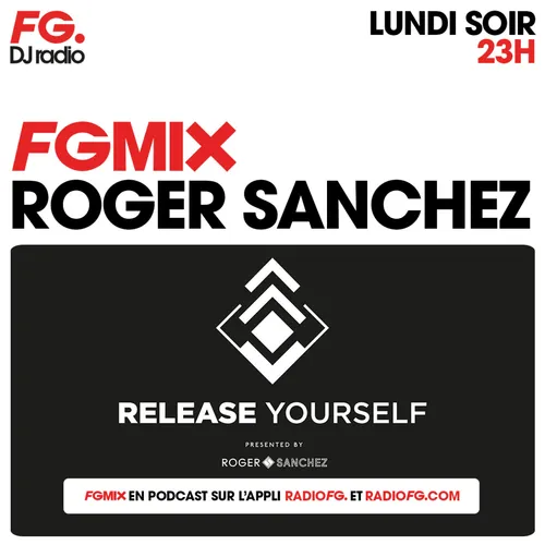FG MIX : ROGER SANCHEZ