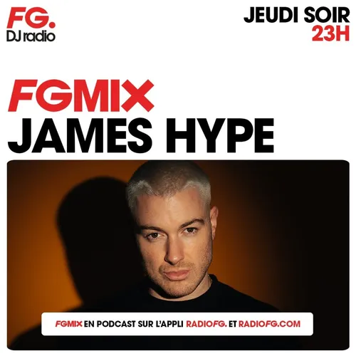 FG MIX : JAMES HYPE