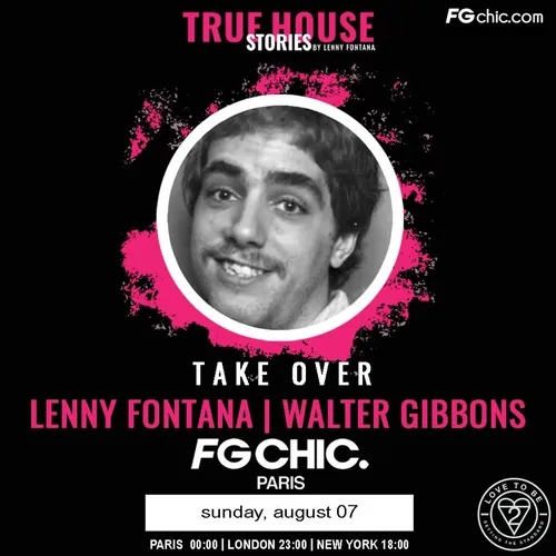 TRUE HOUSE STORIES BY LENNY FONTANA AVEC WALTER GIBBONS