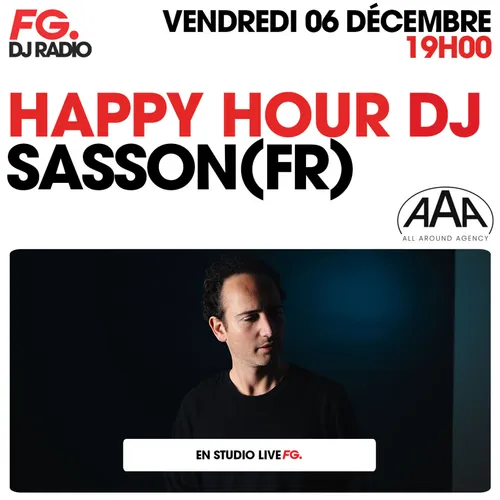 HAPPY HOUR DJ : SASSON