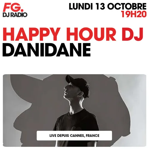 HAPPY HOUR DJ : DANIDANE