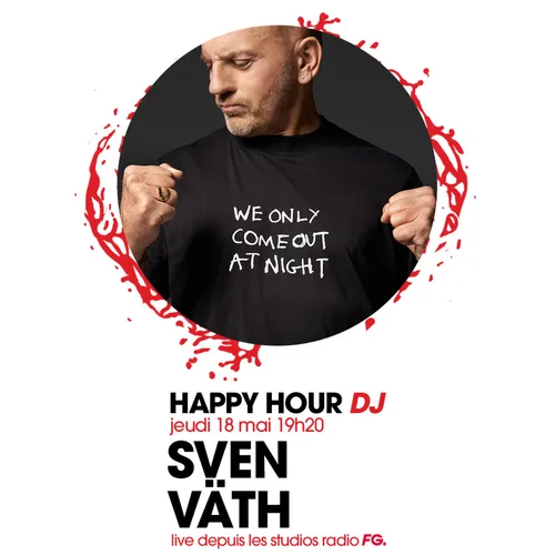 HAPPY HOUR DJ : SVEN VATH