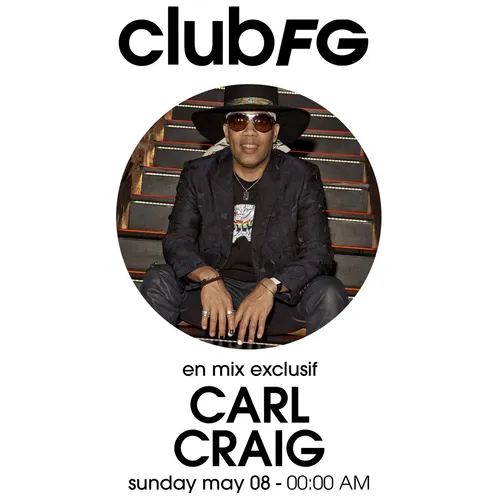 CLUB FG : CARL CRAIG
