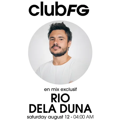 CLUB FG : RIO DELA DUNA