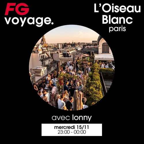 FG VOYAGE À L'OISEAU BLANC AVEC IONNY