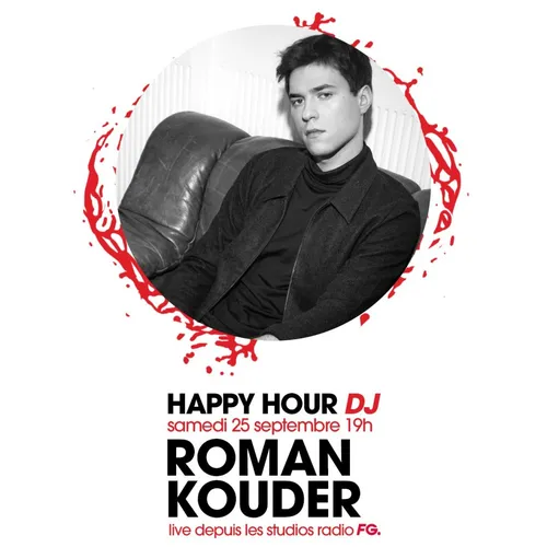 HAPPY HOUR DJ : ROMAN KOUDER