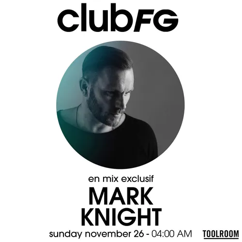 CLUB FG : MARK KNIGHT