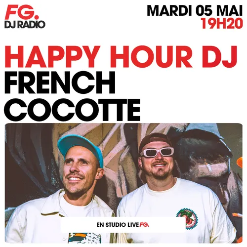 HAPPY HOUR DJ : FRENCH COCOTTE