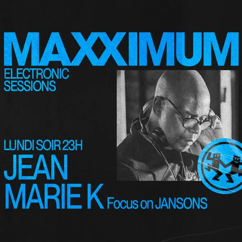 MAXXIMUM DJ'S : JEAN MARIE K FOCUS ON JANSONS