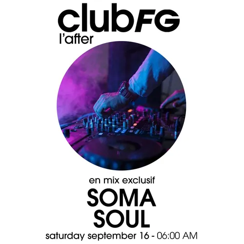 CLUB FG : SOMA SOUL