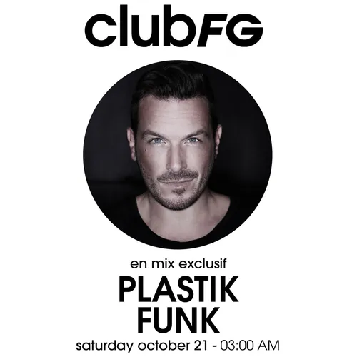 CLUB FG : PLASTIK FUNK