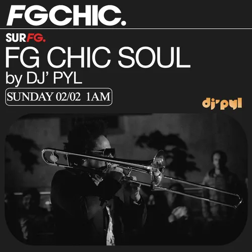 FG CHIC SOUL MIX BY DJ' PYL